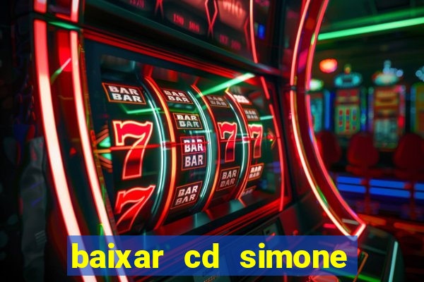 baixar cd simone mendes 2024